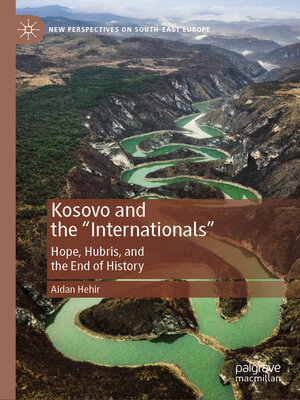 cover image of Kosovo and the "Internationals"